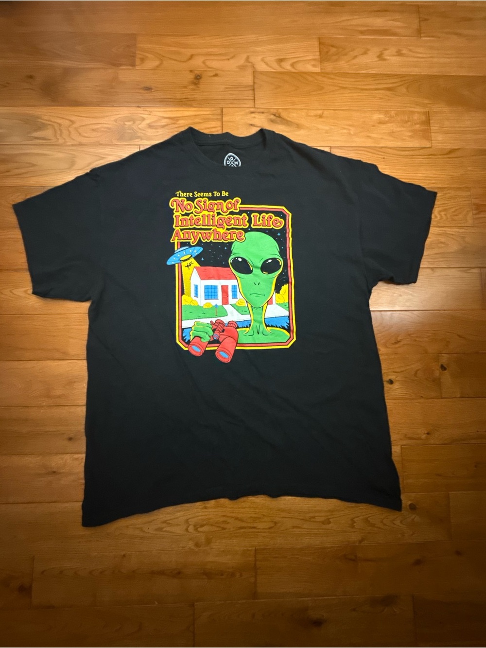 DOM “No Signs of Intelligent Life Anywhere” Alien T-Shirt Unisex